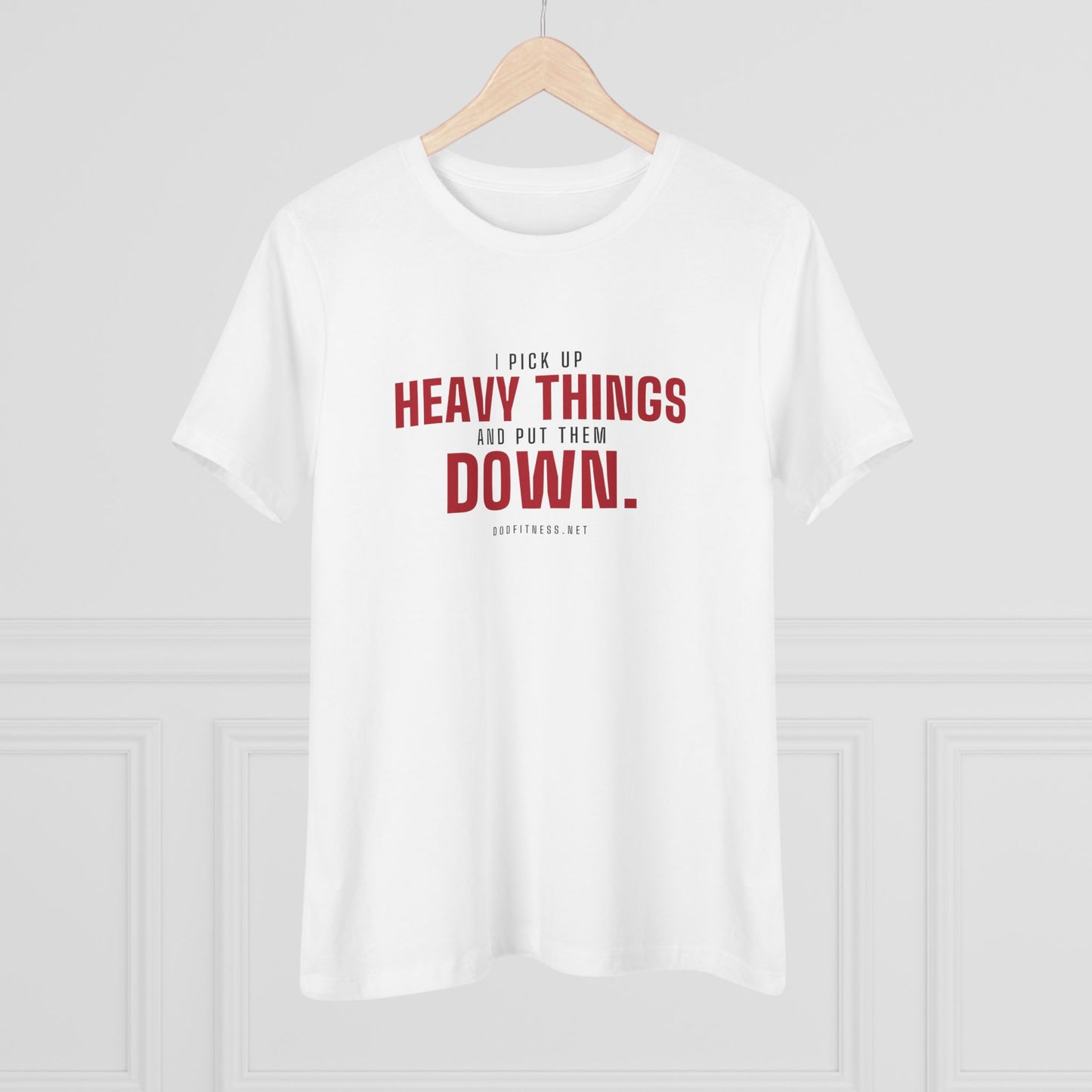 DoD Fitness - Heavy Things Women's Tee
