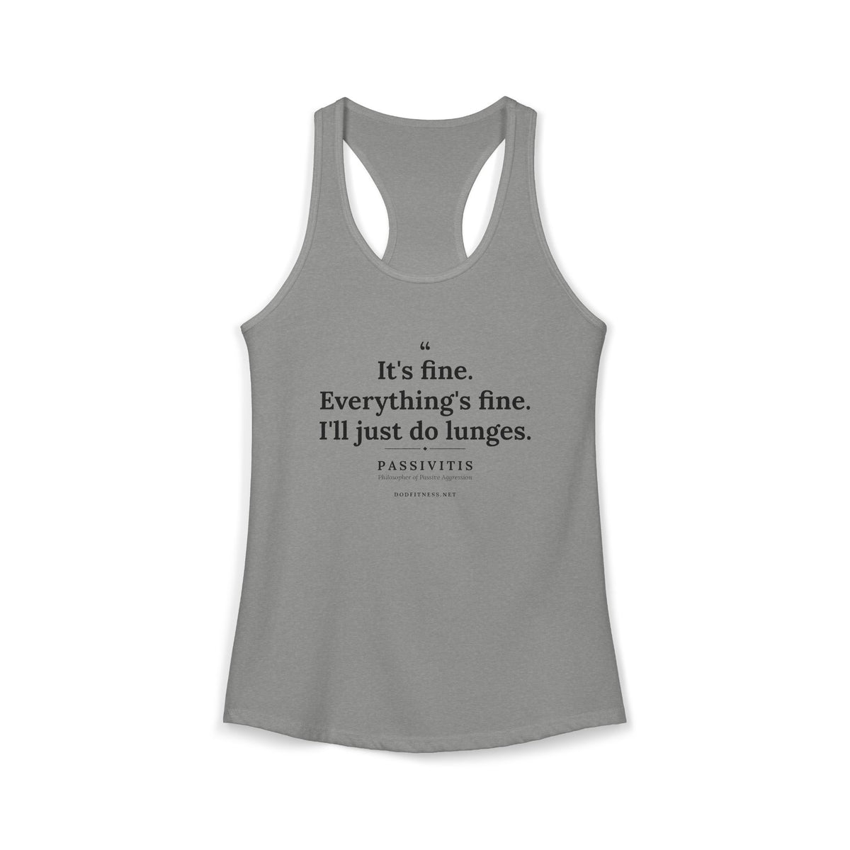 Passivitis - I'll Just Do Lunges women's racerback tank - funny gym tank by DoD Fitness