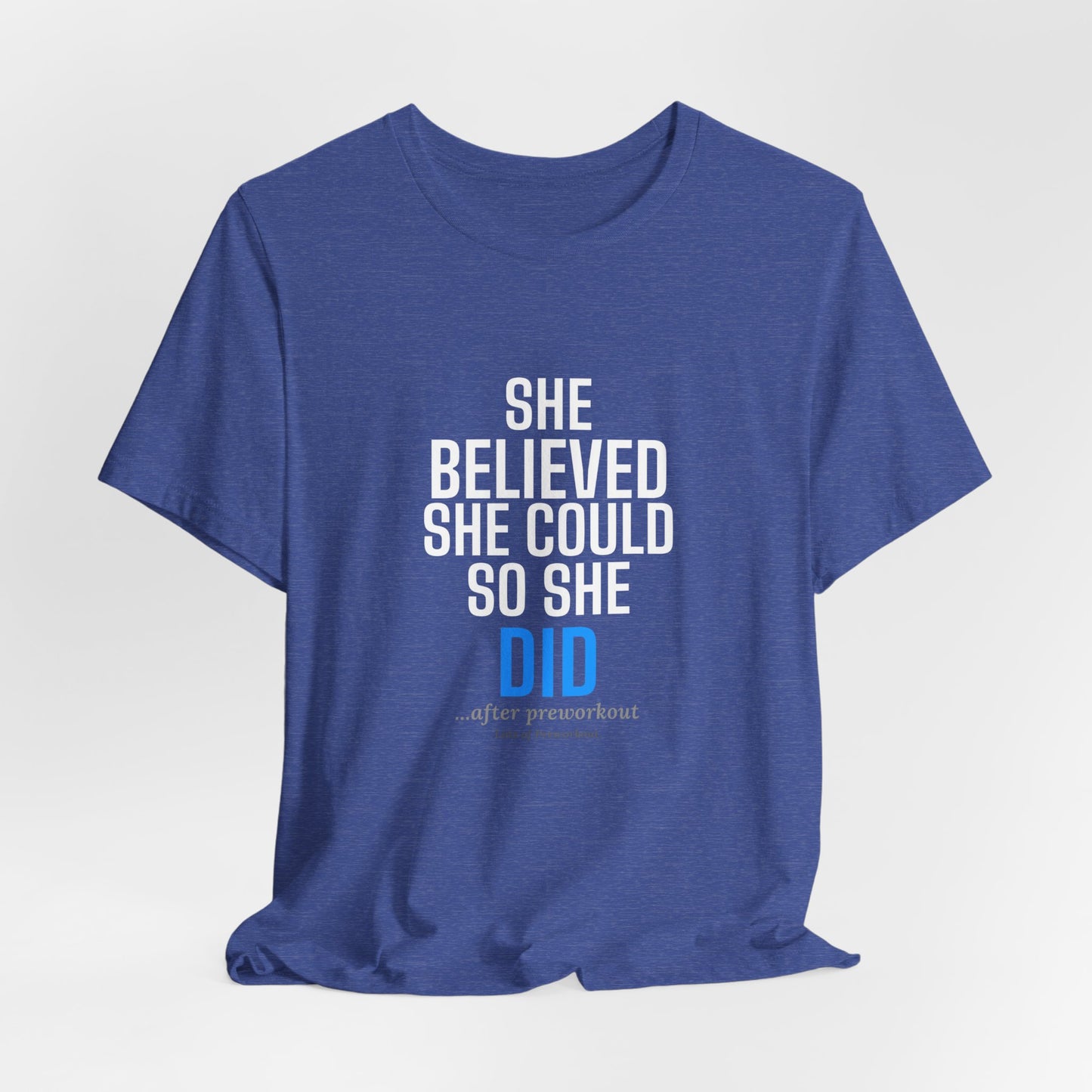DoD Fitness - She Believed Tee