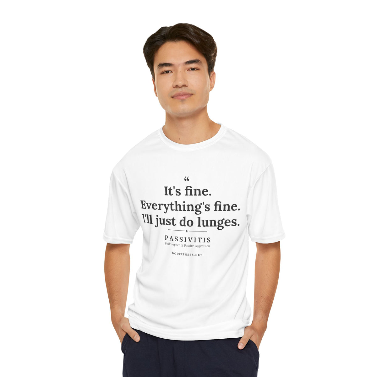 Passivitis - I'll Just Do Lunges performance tee in White - funny gym shirt by DoD Fitness