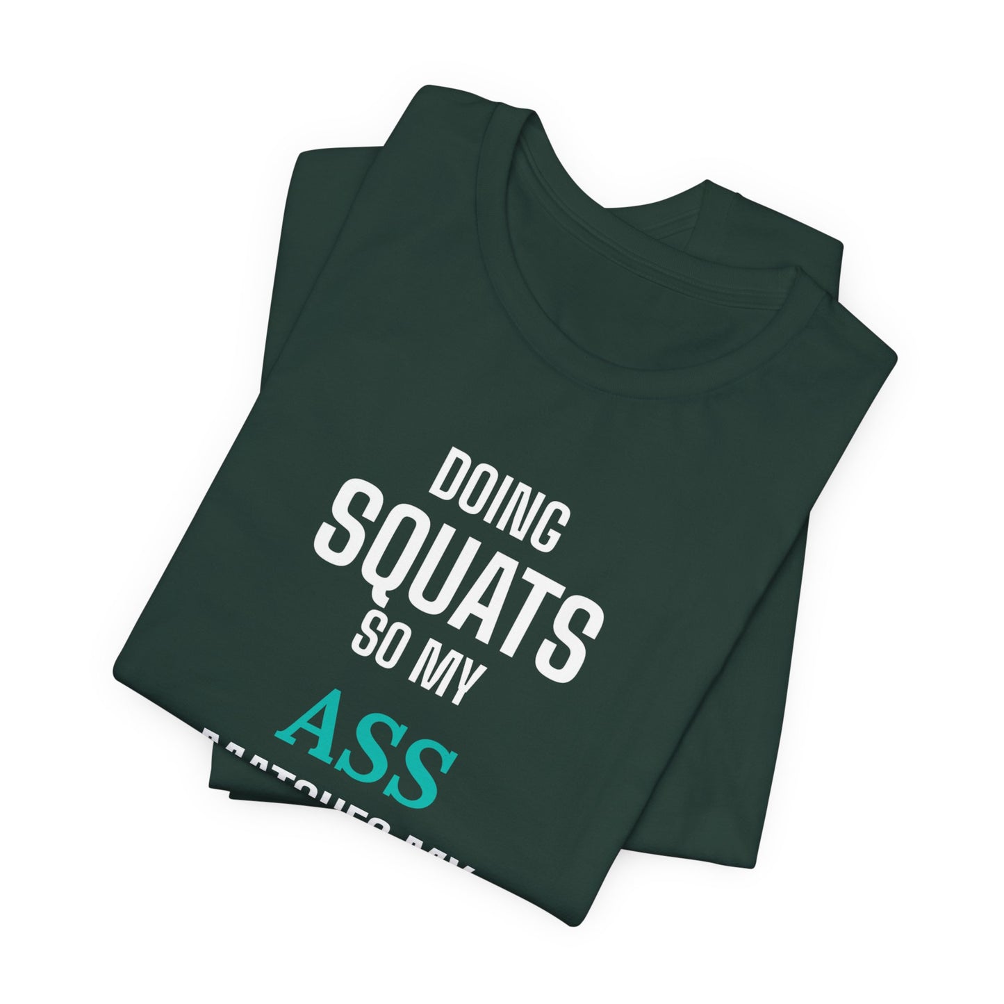 DoD Fitness - Ass Sass Tee