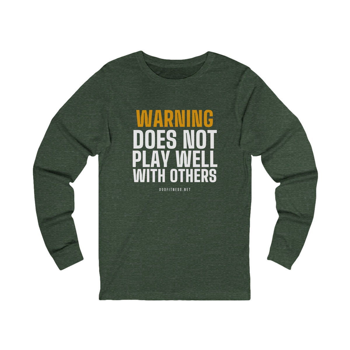 Warning Label long sleeve tee in Heather Forest - funny gym shirt by DoD Fitness