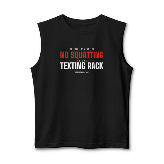 No Squatting Texting Rack stringer tank in Black - funny gym tank by DoD Fitness