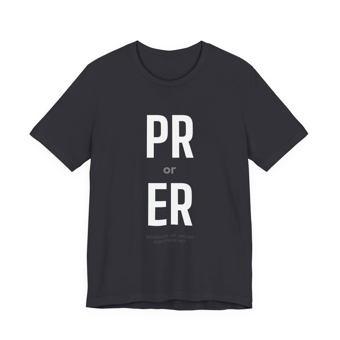 DoD Fitness - PR or ER Tee