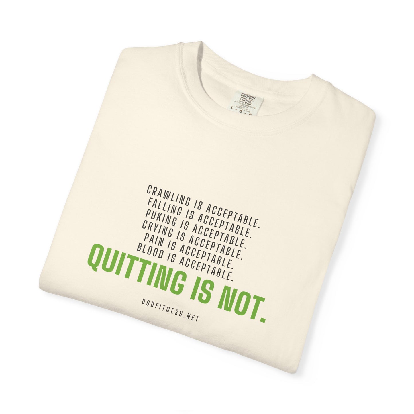 DoD Fitness - Quitting Is Not Men's Tee