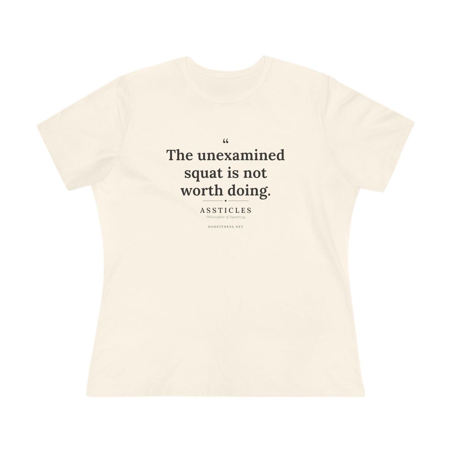 Assticles - The Unexamined Squat women's tee in Natural - funny gym shirt by DoD Fitness