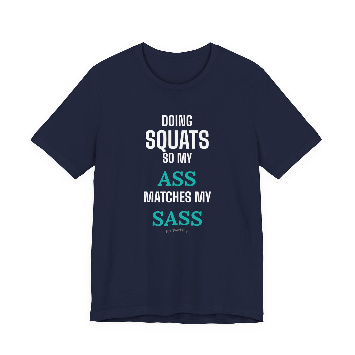 DoD Fitness - Ass Sass Tee