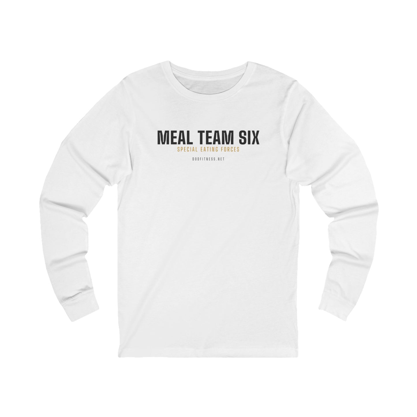 DoD Fitness - MEAL Team 6 - Special Eating Forces Long Sleeve