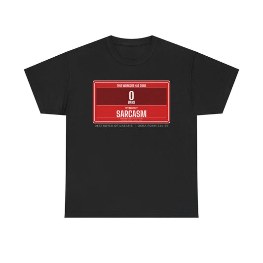 DoD Fitness - 0 Days Sarcasm Women's Tee