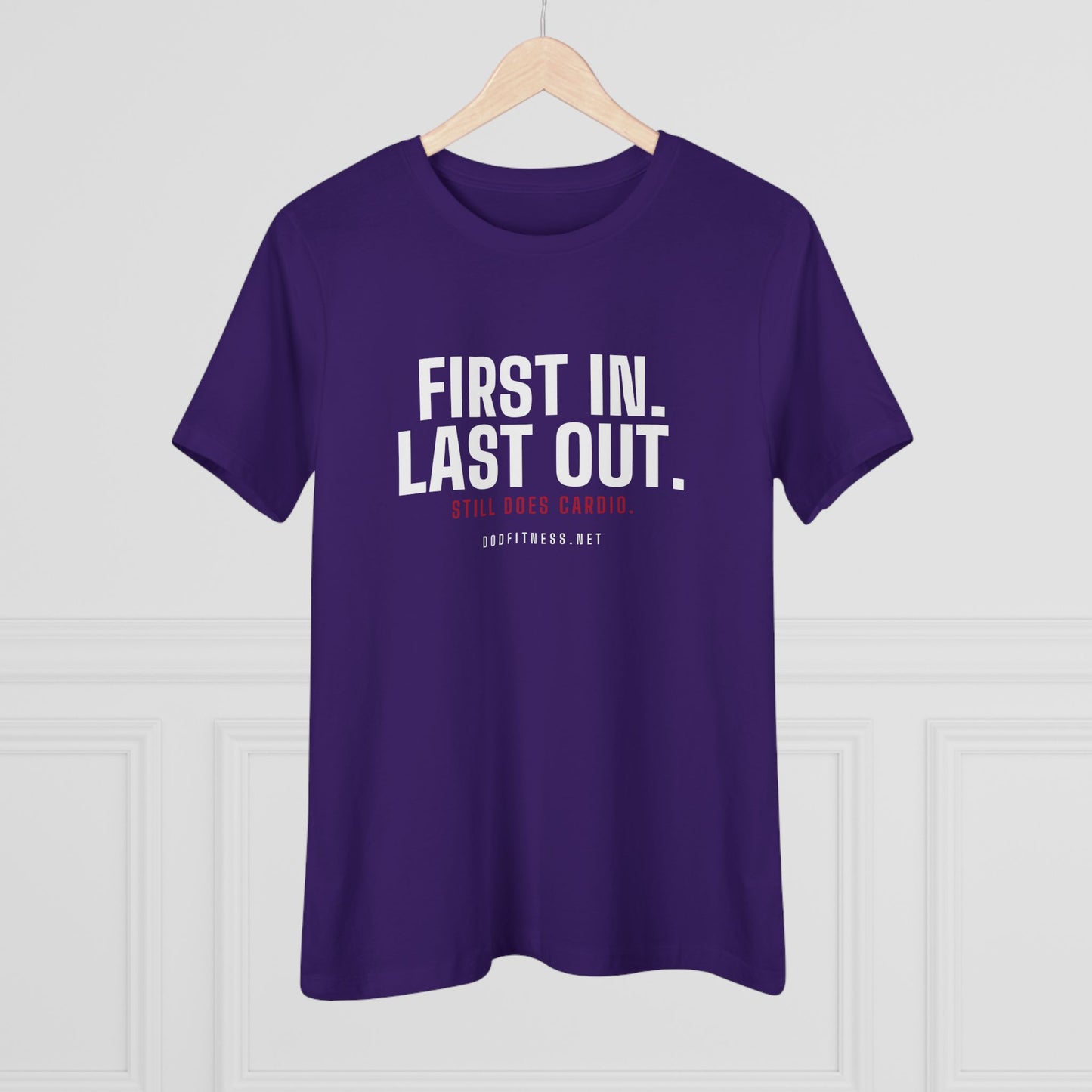 DoD Fitness - First In Last Out Women's Tee