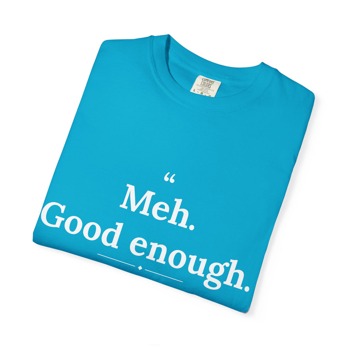 Mediocrates - Meh Good Enough men's tee - funny gym shirt by DoD Fitness