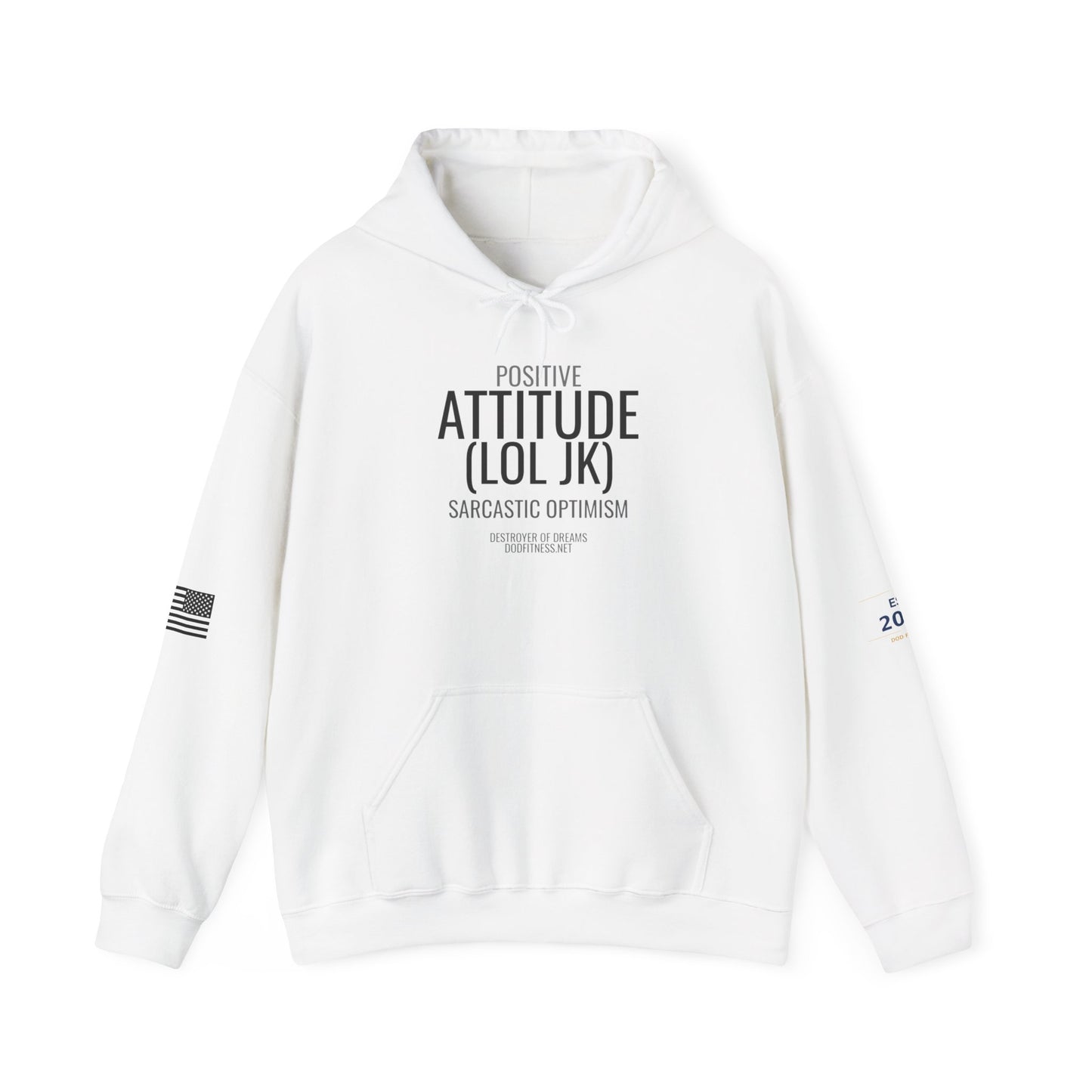 DoD Fitness - Attitude Hoodie
