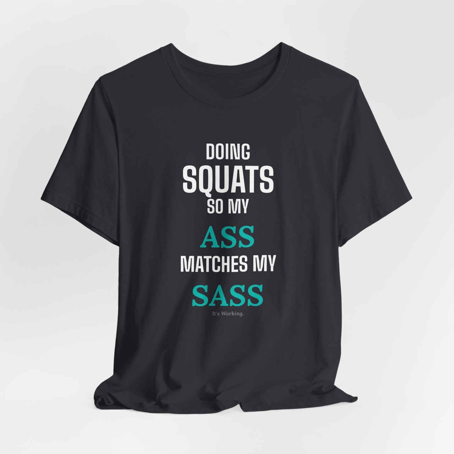 DoD Fitness - Ass Sass Tee