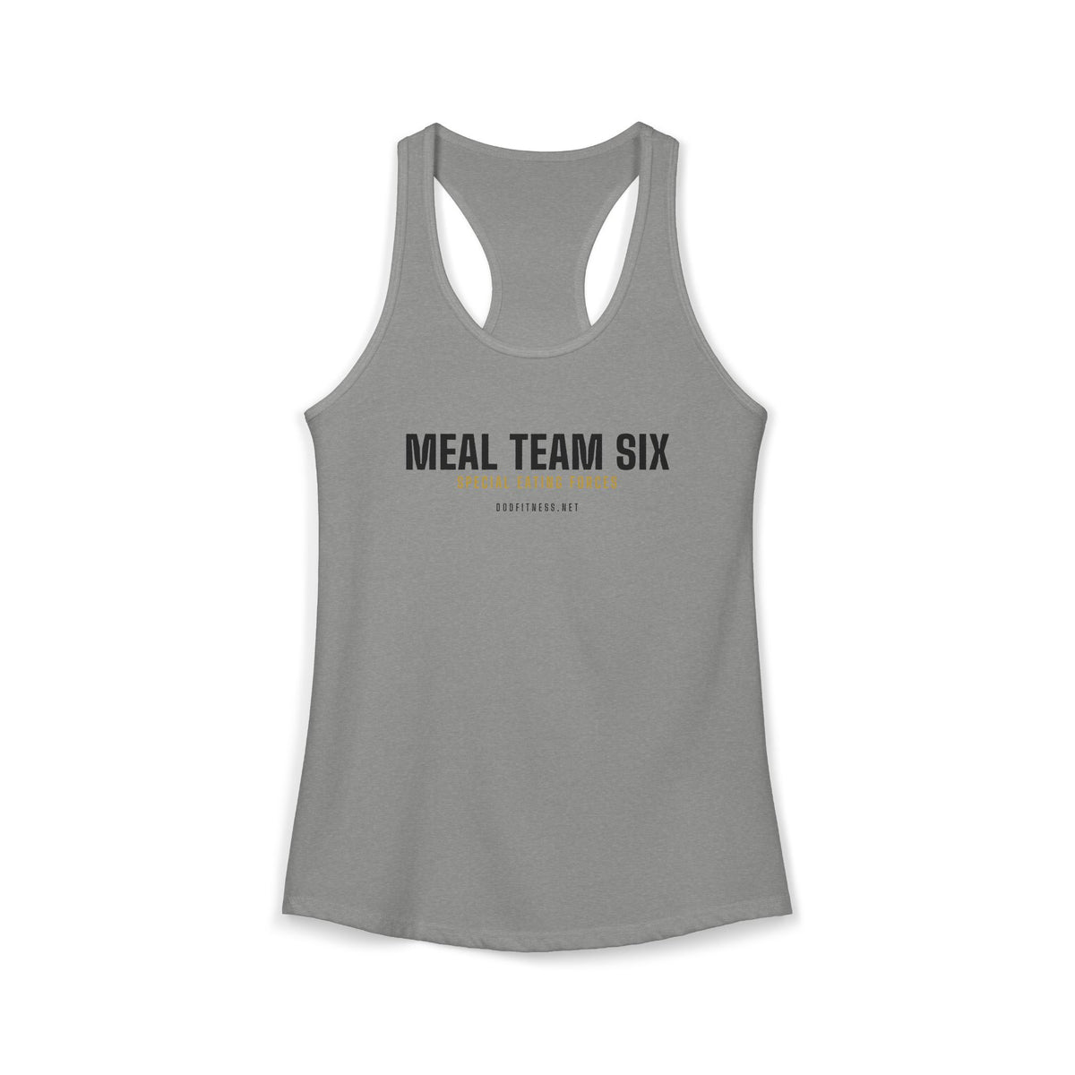 MEAL Team 6 - Special Eating Forces women's racerback tank - funny gym tank by DoD Fitness
