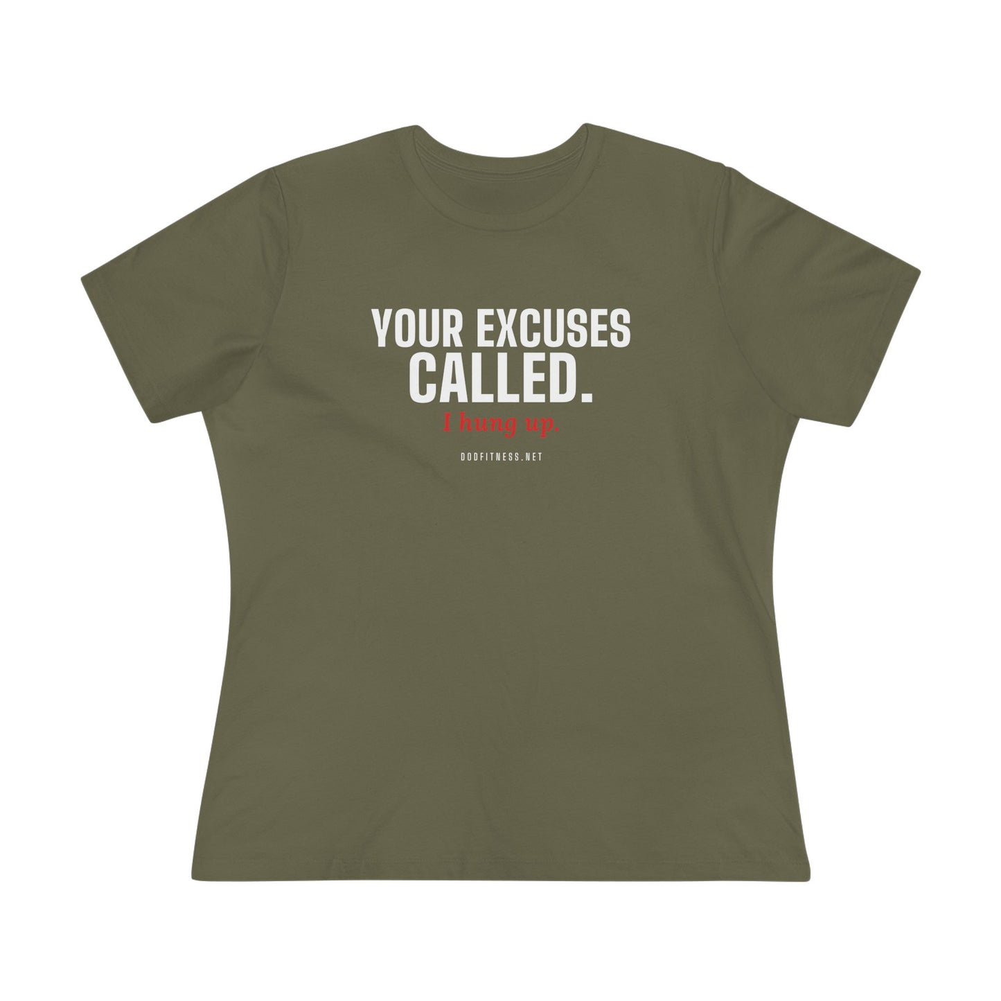 DoD Fitness - Excuses Called Women's Tee