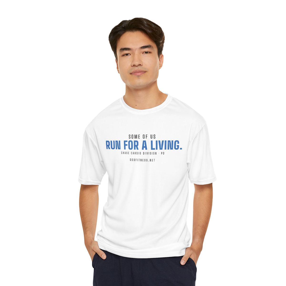 DoD Fitness - Run For A Living Moisture Wicking