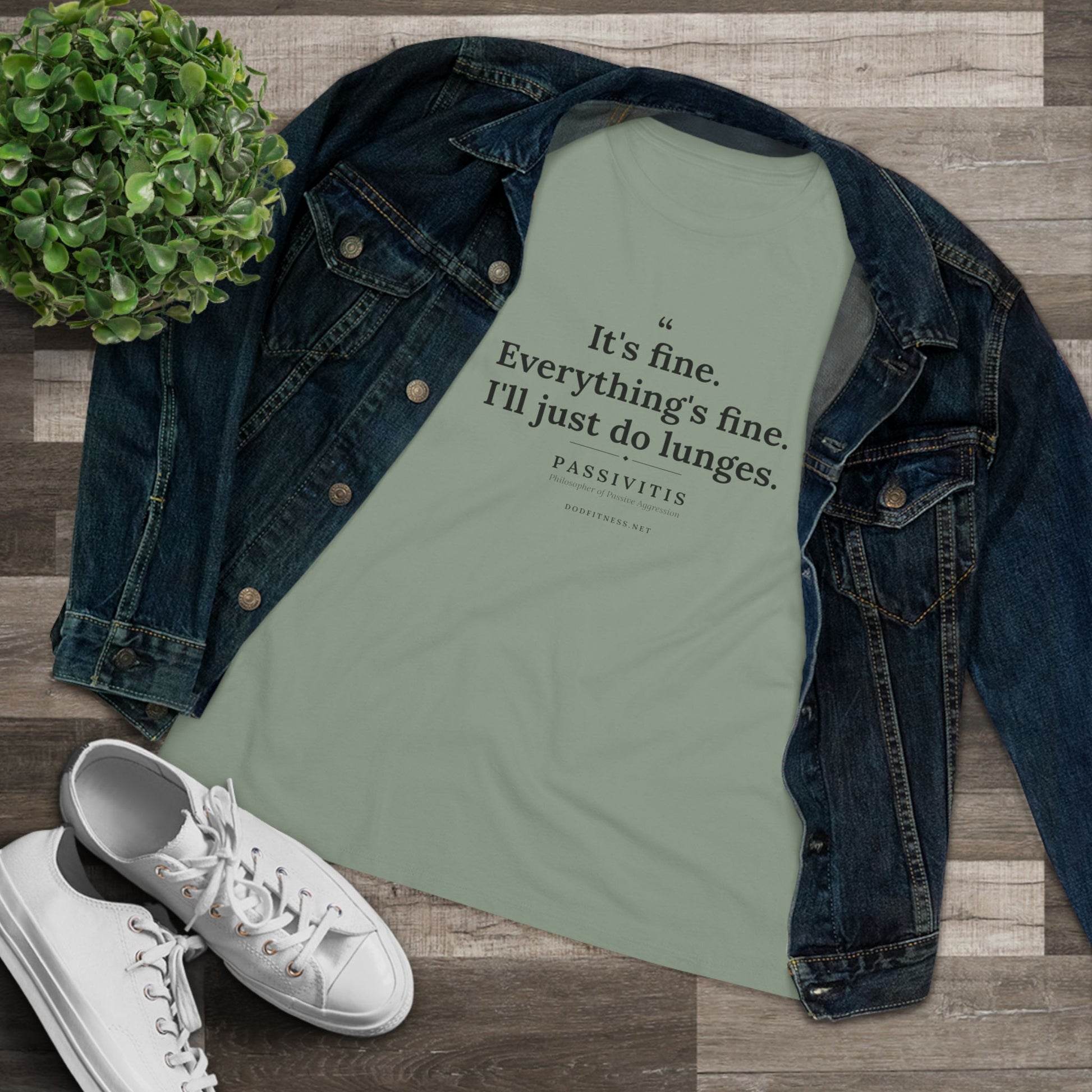 Passivitis - I'll Just Do Lunges women's tee - funny gym shirt by DoD Fitness