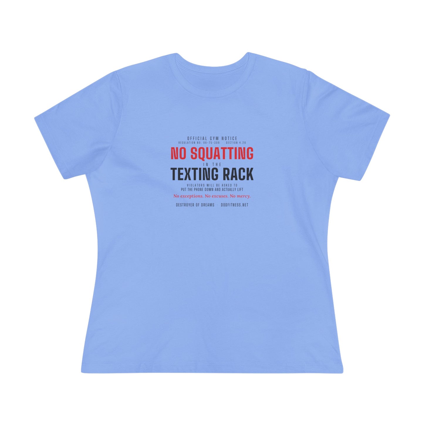 DoD Fitness - No Squatting Texting Rack Women's Tee
