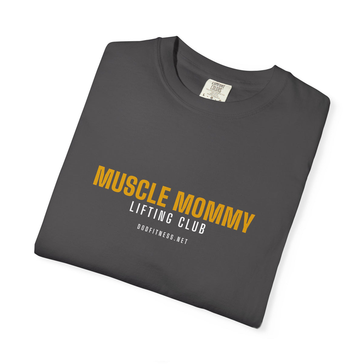 DoD Fitness - Muscle Mommy Men's Tee