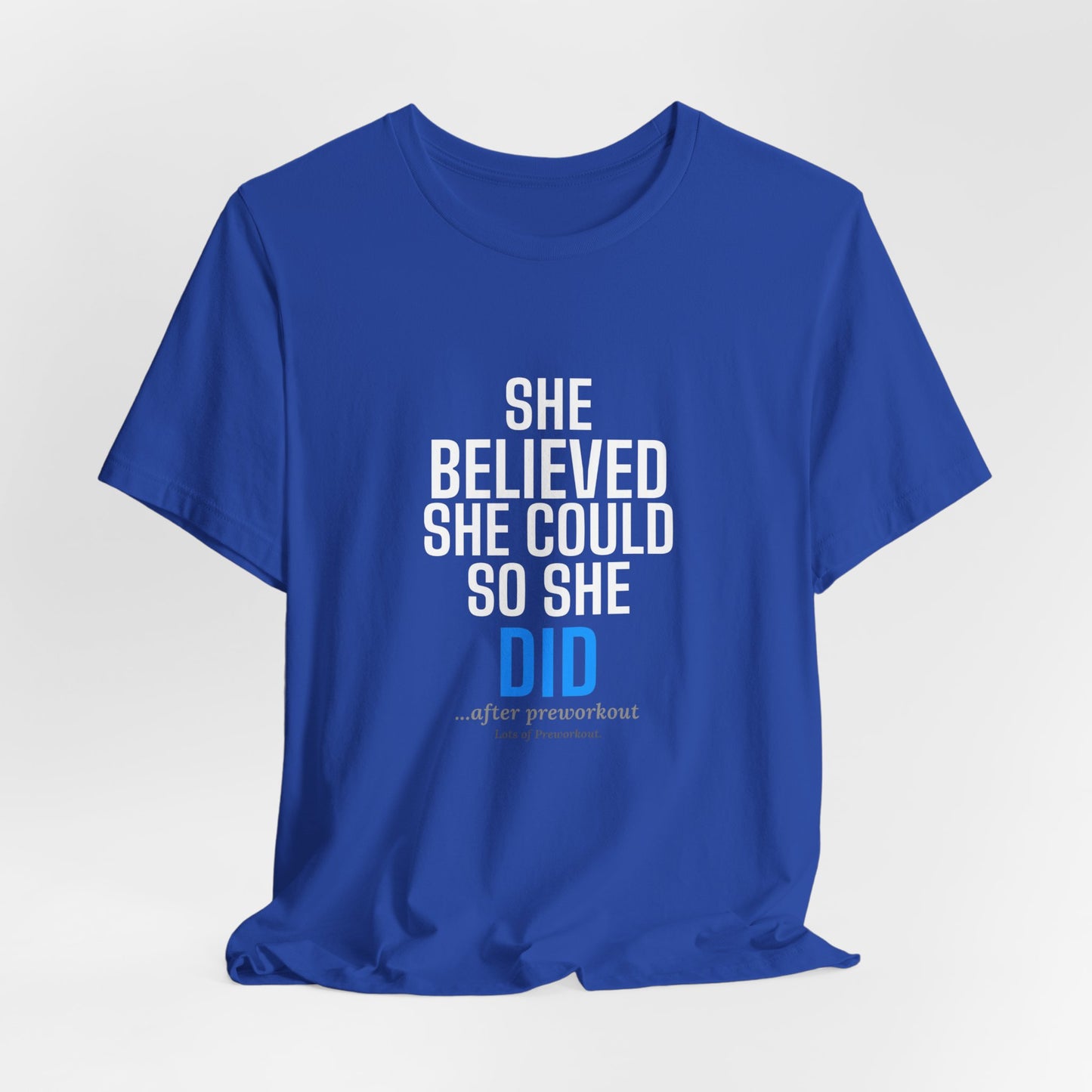 DoD Fitness - She Believed Tee
