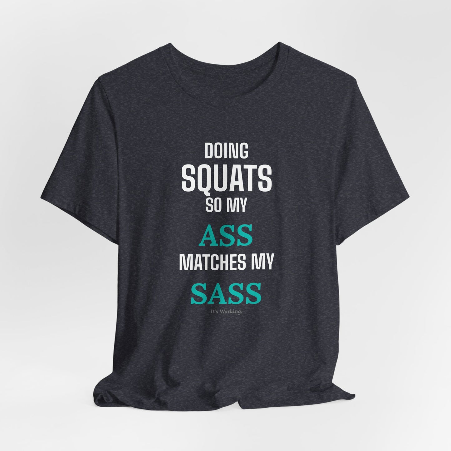 DoD Fitness - Ass Sass Tee