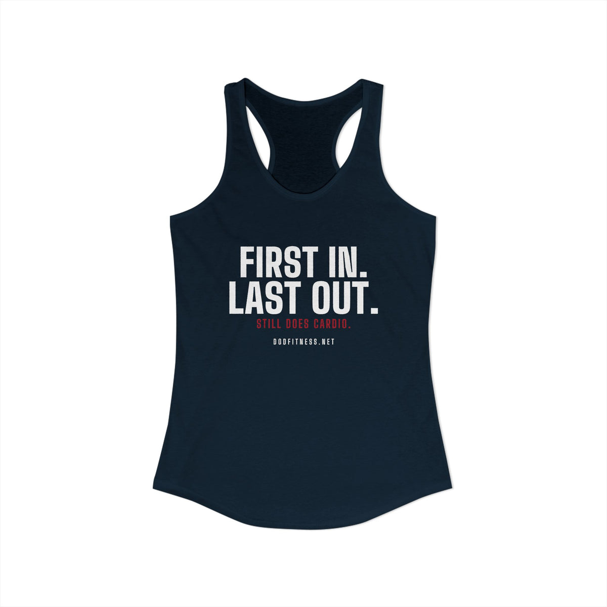DoD Fitness - First In Last Out Women's Tank