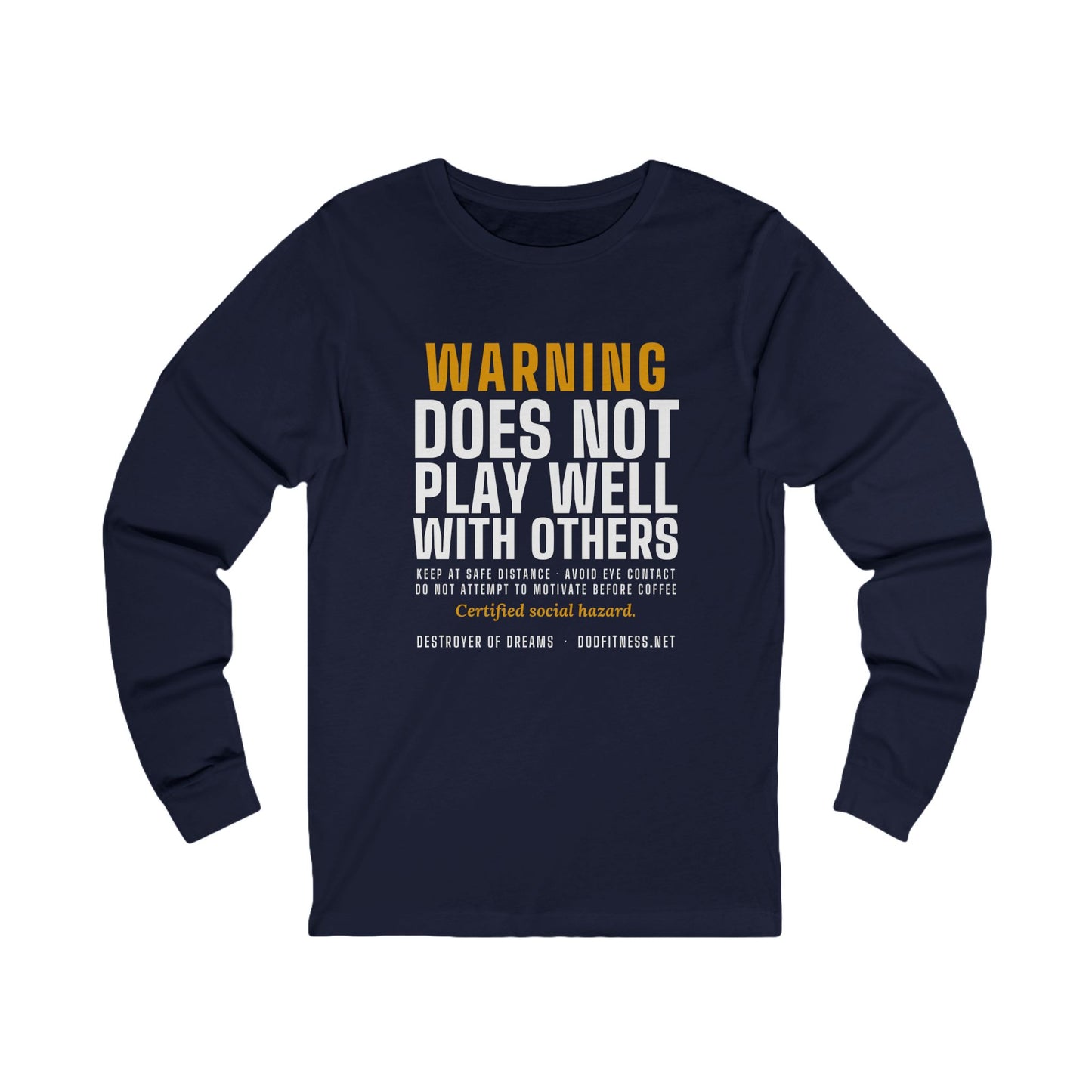 DoD Fitness - Warning Label Long Sleeve