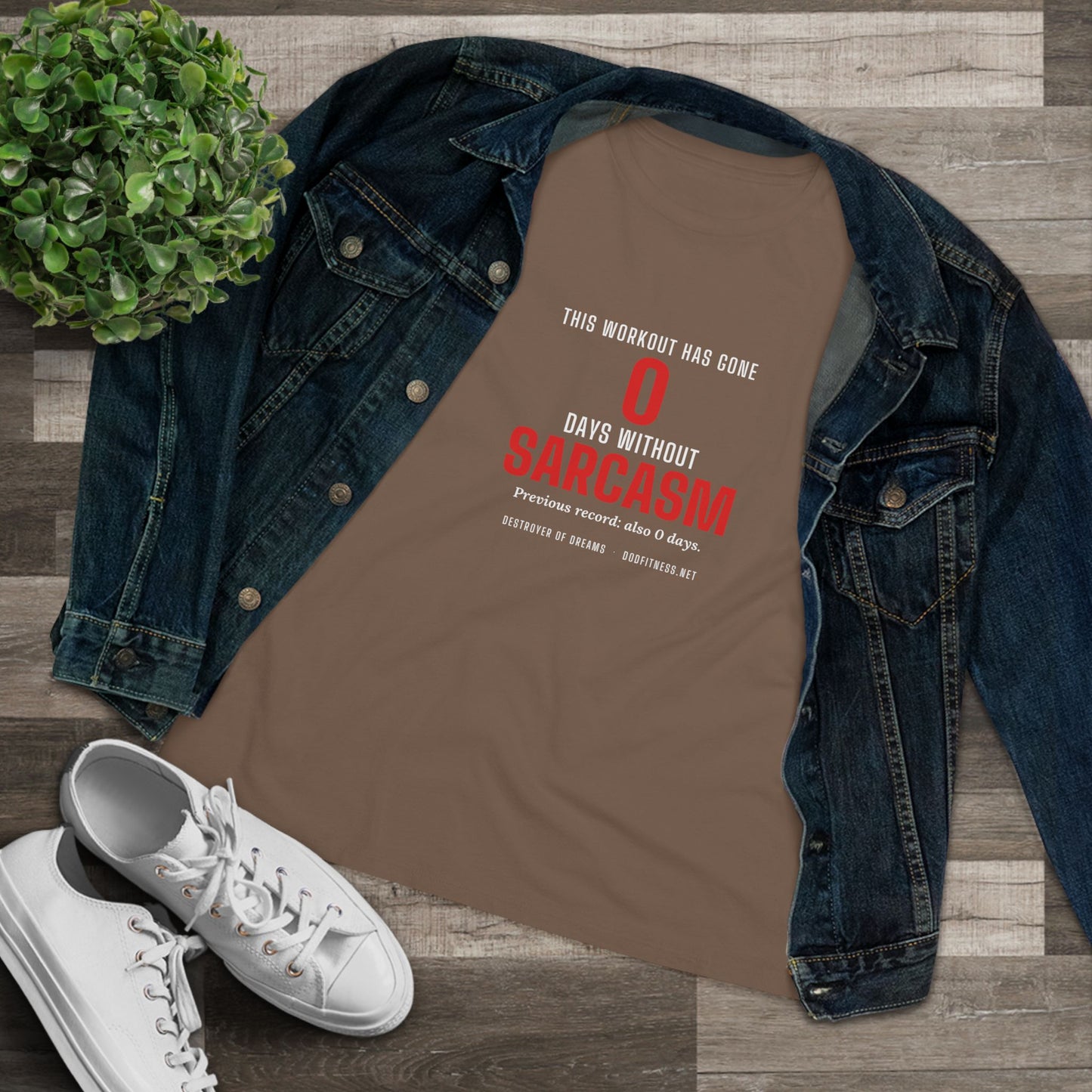 DoD Fitness - 0 Days Sarcasm Women's Tee