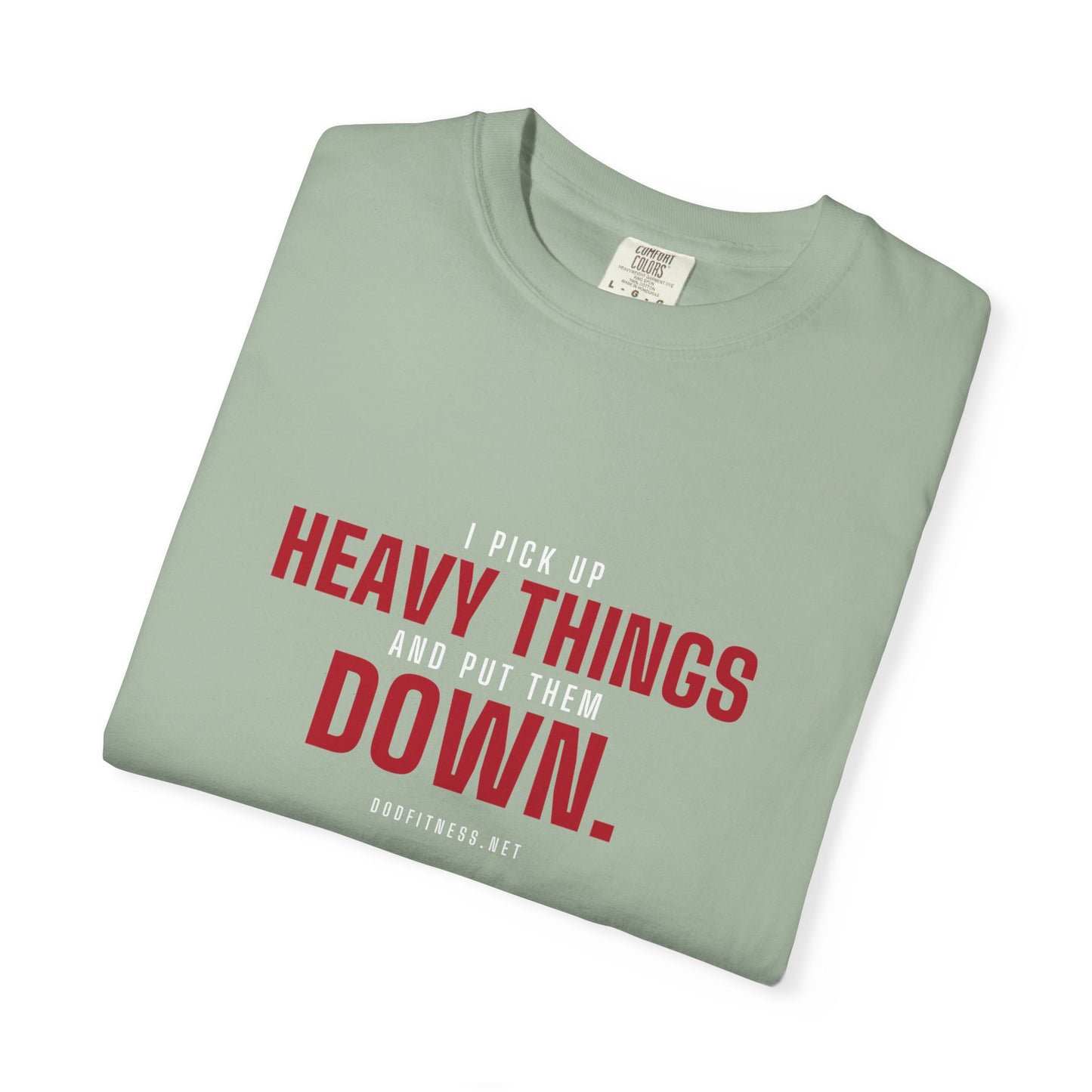 DoD Fitness - Heavy Things Men's Tee