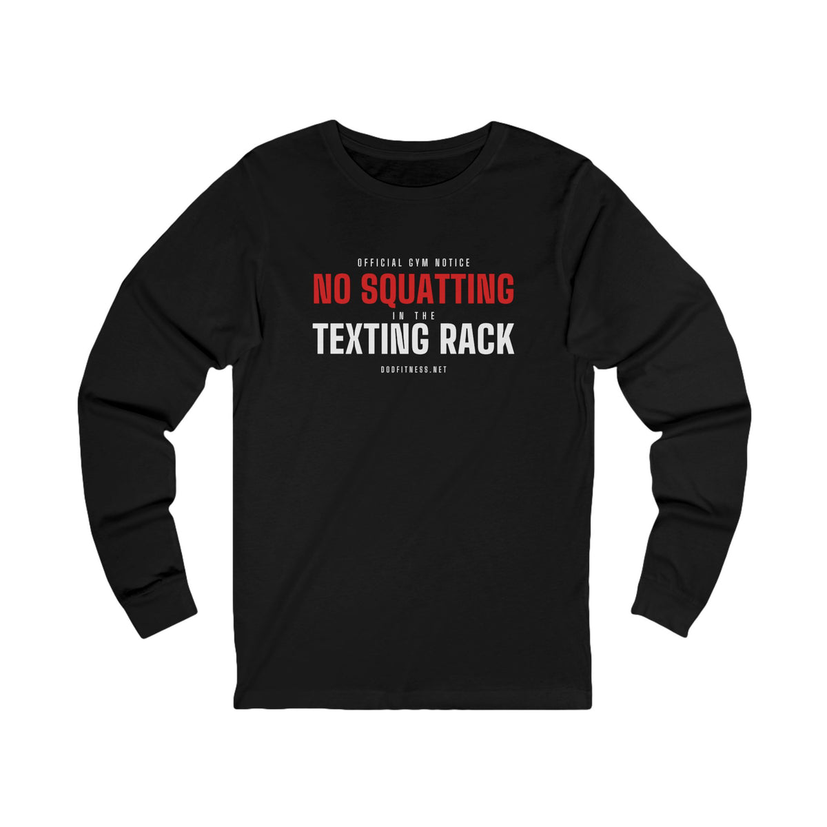 No Squatting Texting Rack long sleeve tee in Navy - funny gym shirt by DoD Fitness
