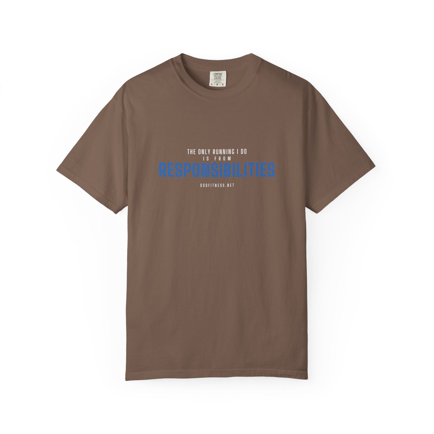 DoD Fitness - Running From Responsibilities Men's Tee