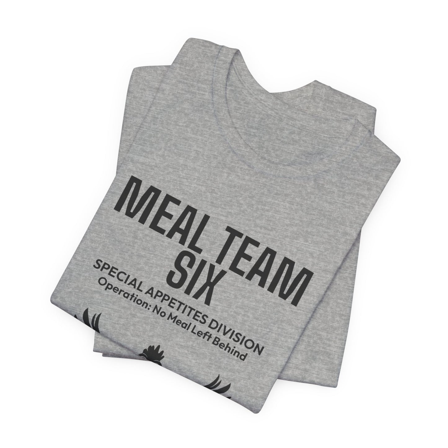 DoD Fitness - MEAL Team 6 - No Meal Left Behind Men's Tee