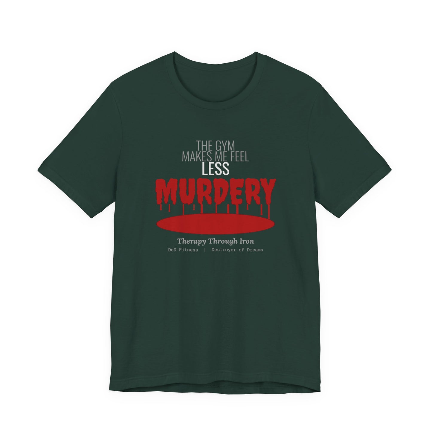 DoD Fitness - Murdery Tee