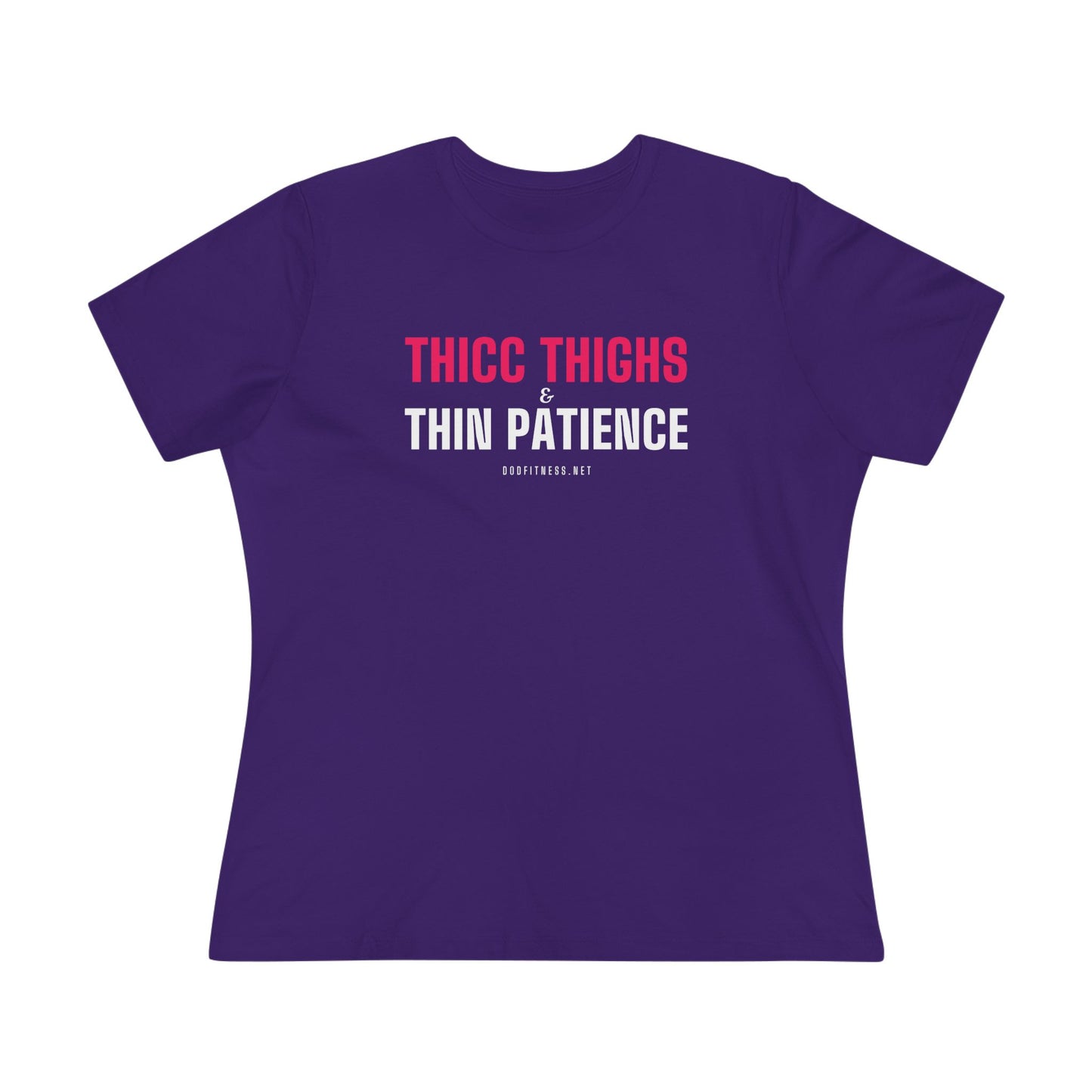 DoD Fitness - Thicc Thighs Women's Tee