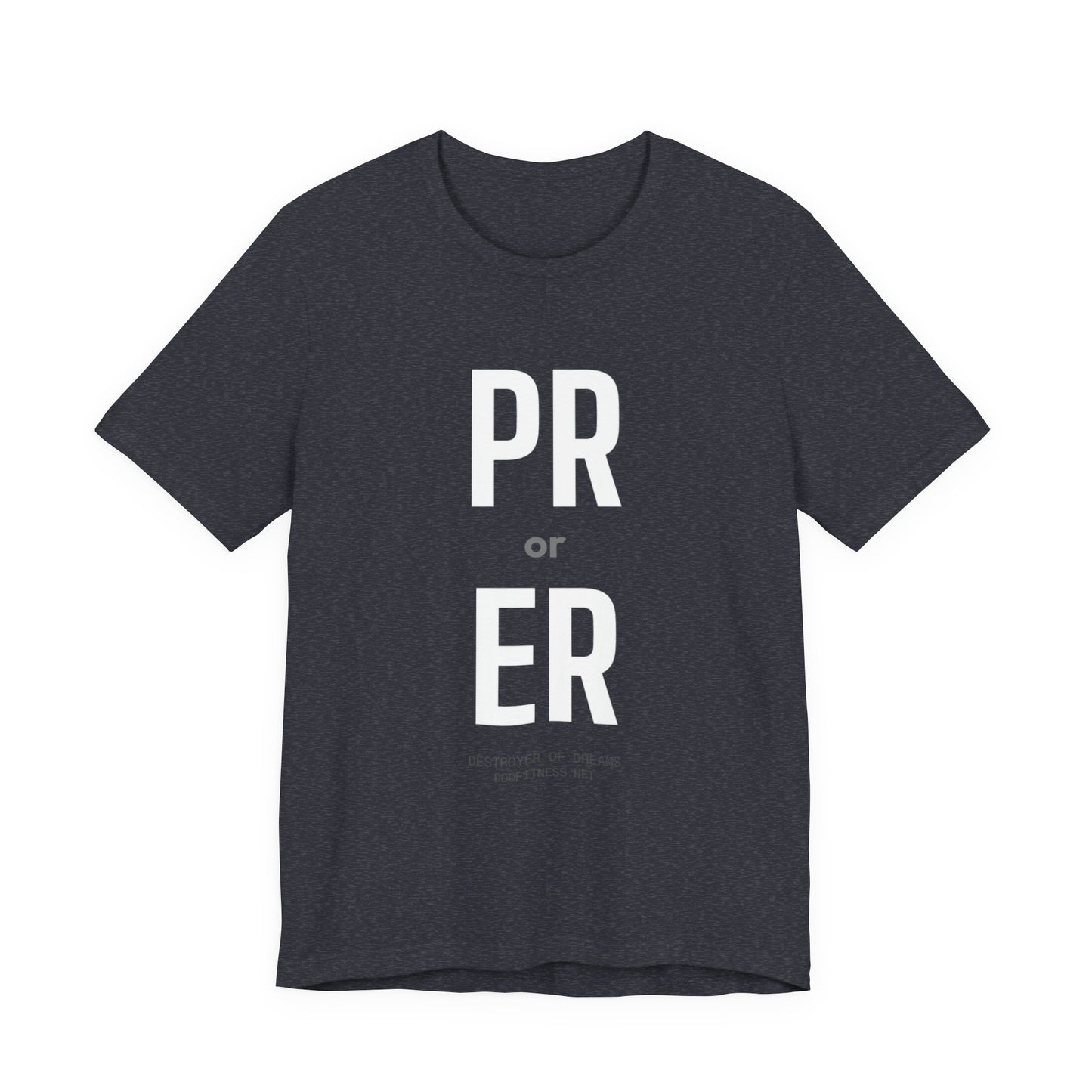DoD Fitness - PR or ER Tee