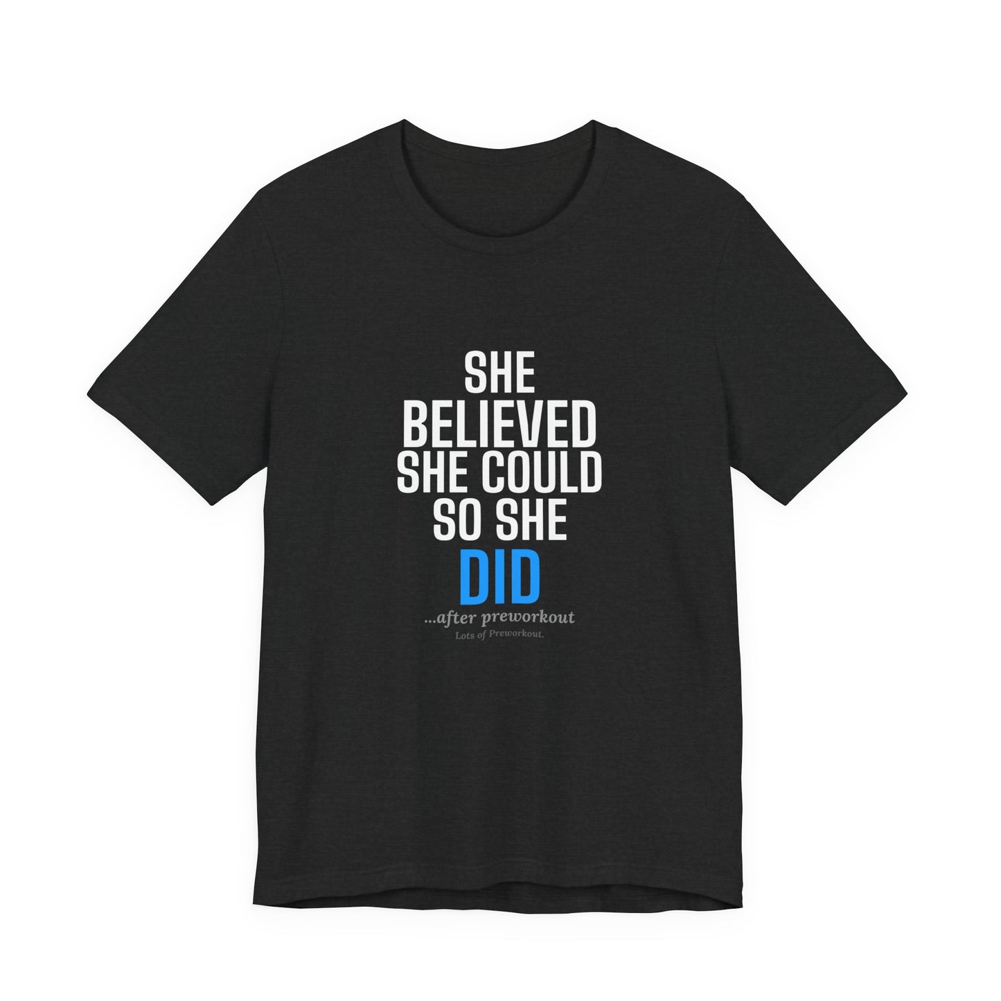 DoD Fitness - She Believed Tee
