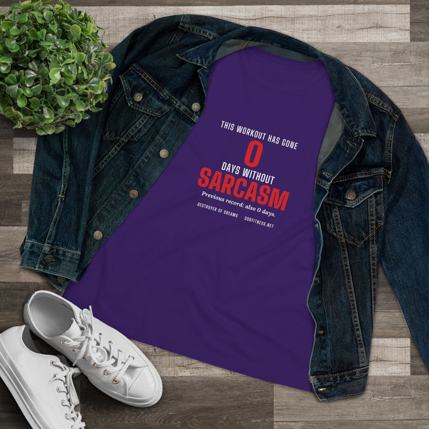 DoD Fitness - 0 Days Sarcasm Women's Tee