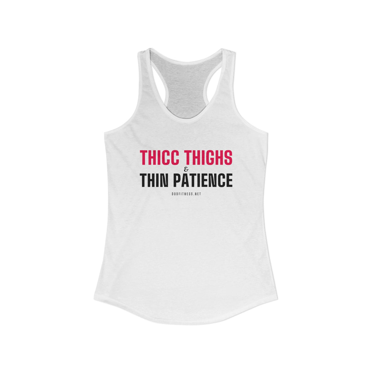 DoD Fitness - Thicc Thighs Women's Tank