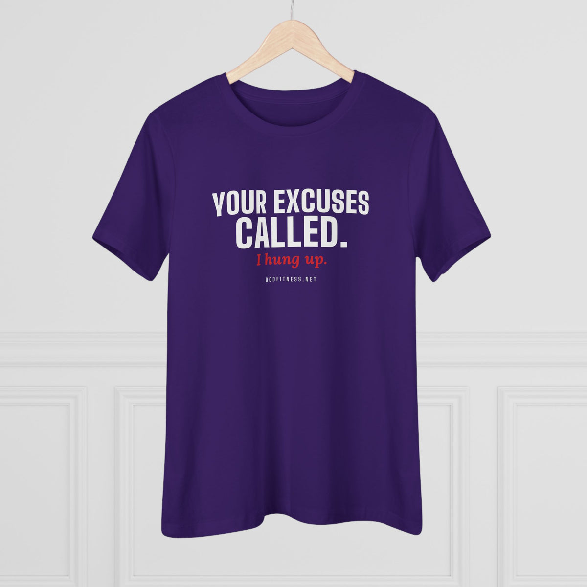 DoD Fitness - Excuses Called Women's Tee