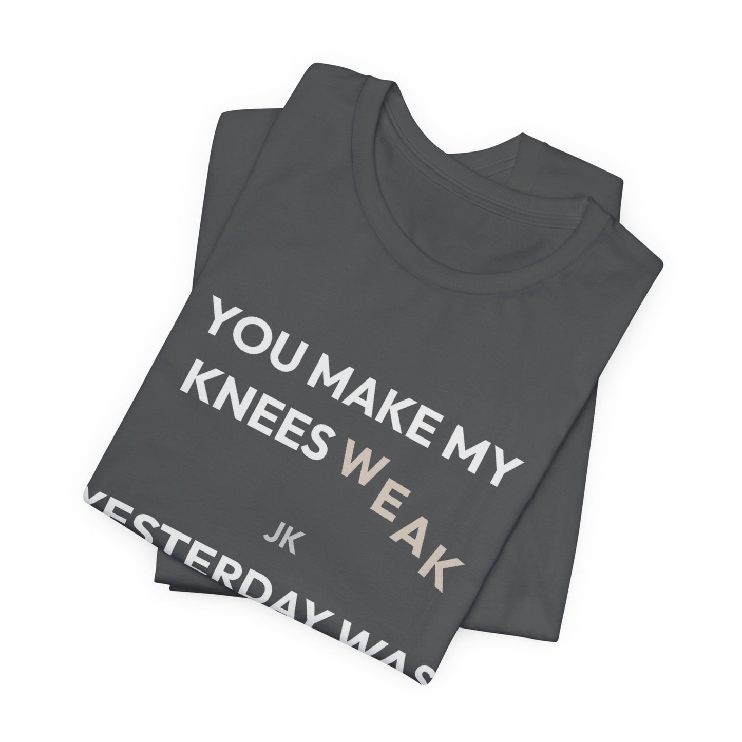DoD Fitness - Knees Weak Tee