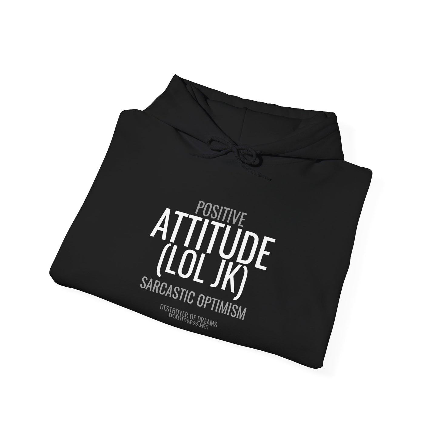 DoD Fitness - Attitude Hoodie