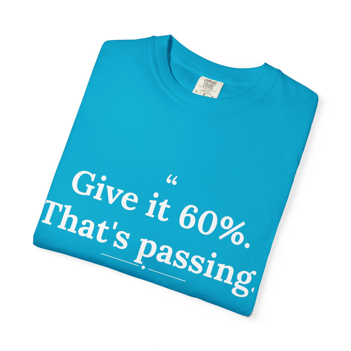 Mediocrates - Give It 60 Percent men's tee - funny gym shirt by DoD Fitness