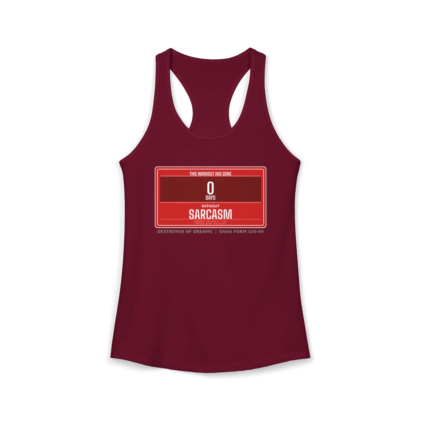 DoD Fitness - 0 Days Sarcasm Women's Tank