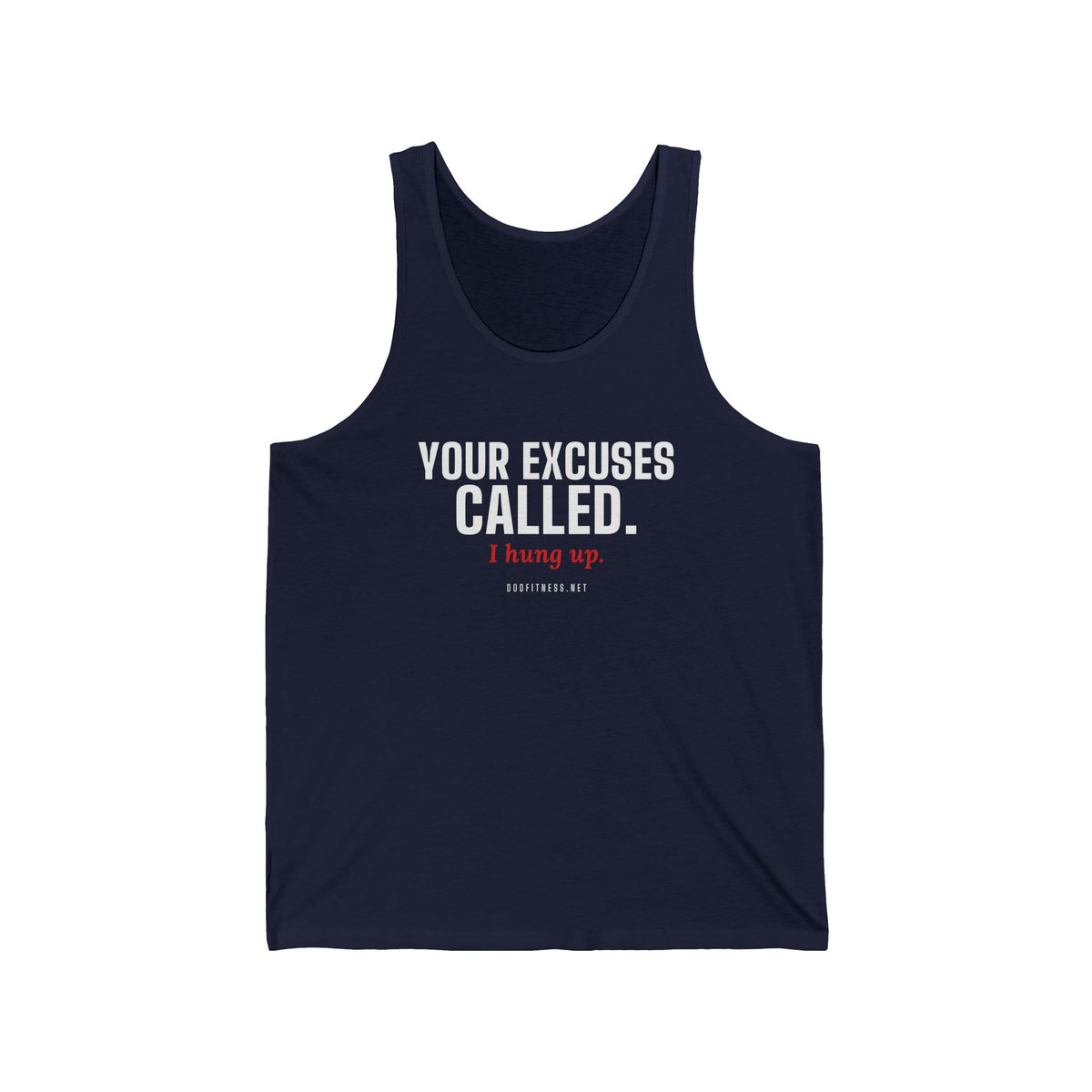 DoD Fitness - Excuses Called Men's Tank