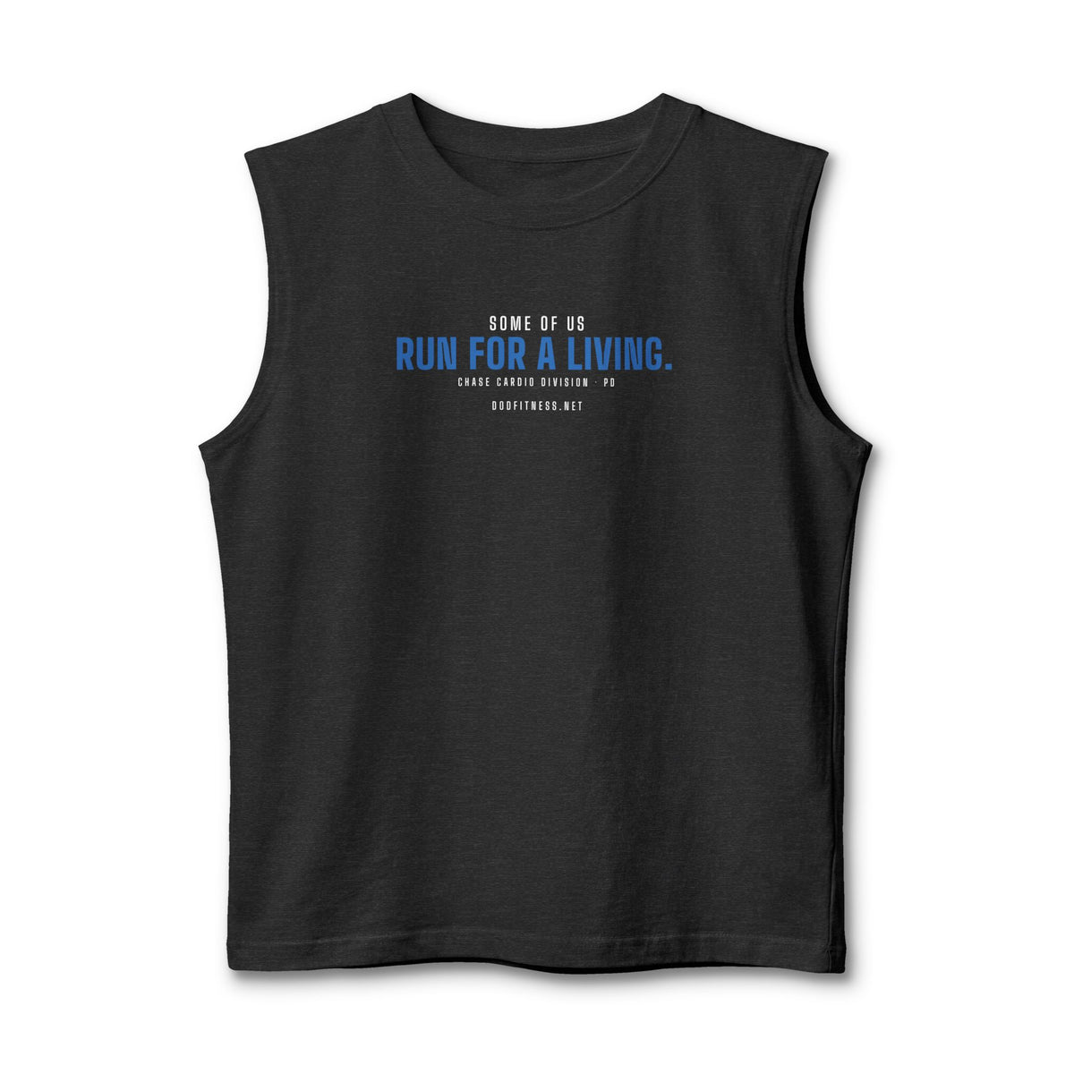DoD Fitness - Run For A Living Stringer Tank