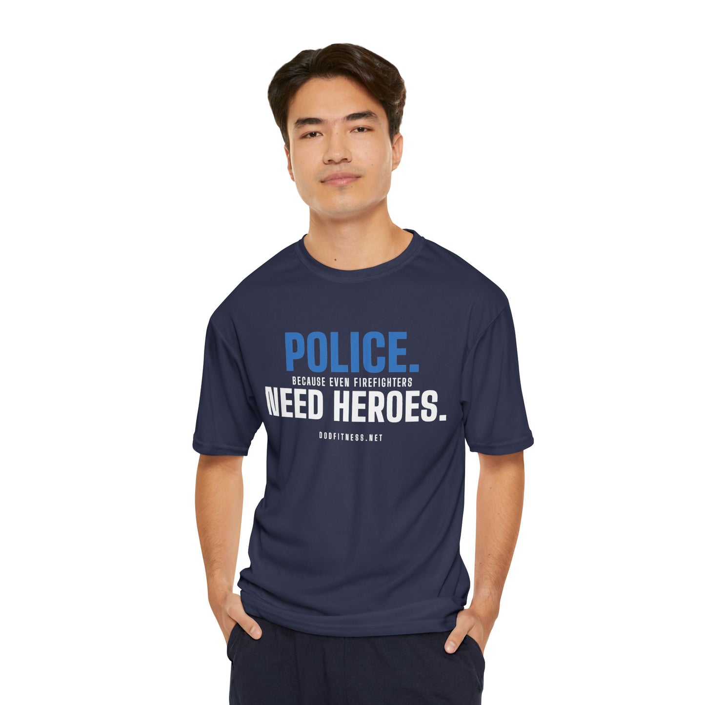 DoD Fitness - Police Need Heroes Moisture Wicking