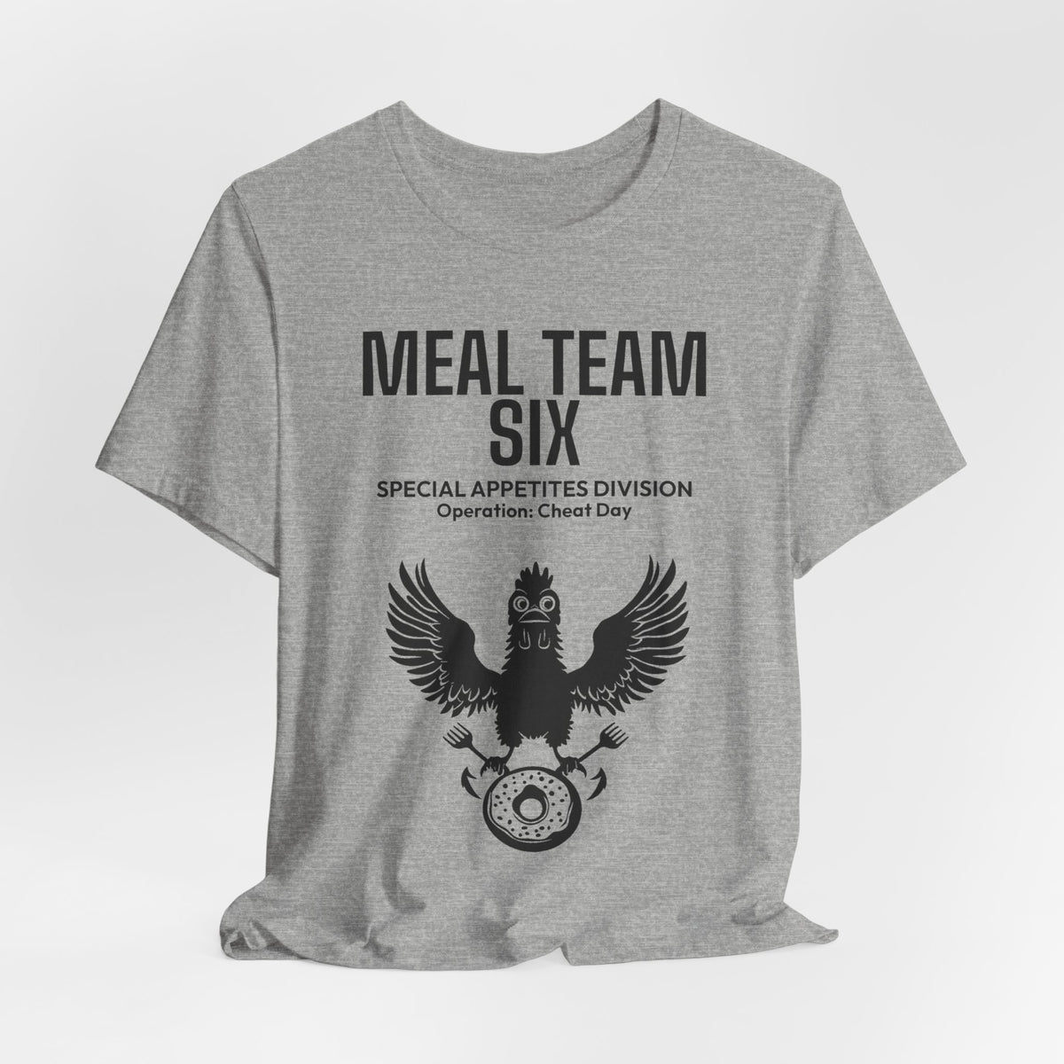 MEAL Team 6 - Operation: Cheat Day men's tee - funny gym shirt by DoD Fitness