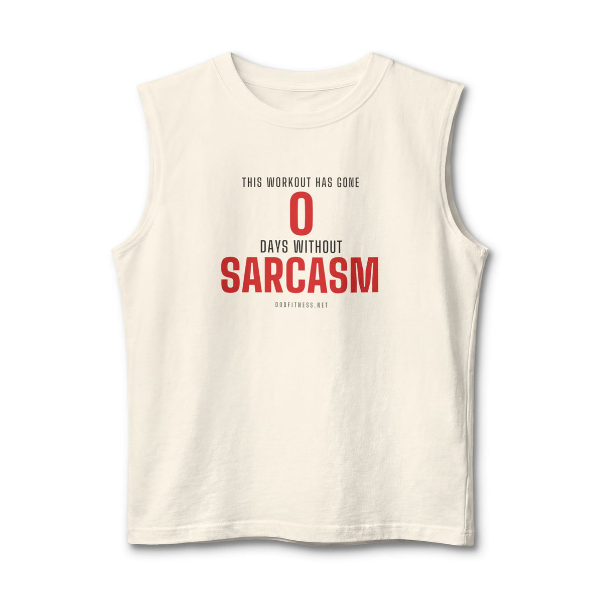 0 Days Sarcasm stringer tank in Natural - funny gym tank by DoD Fitness