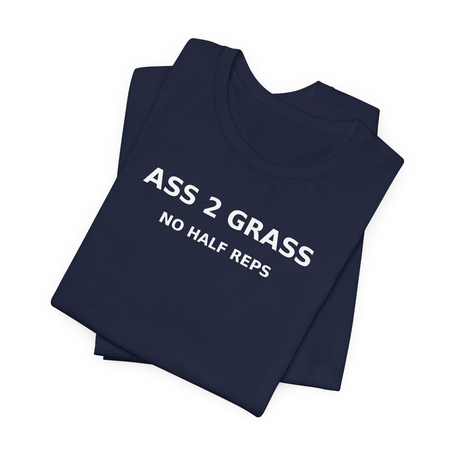 Ass 2 Grass Tee