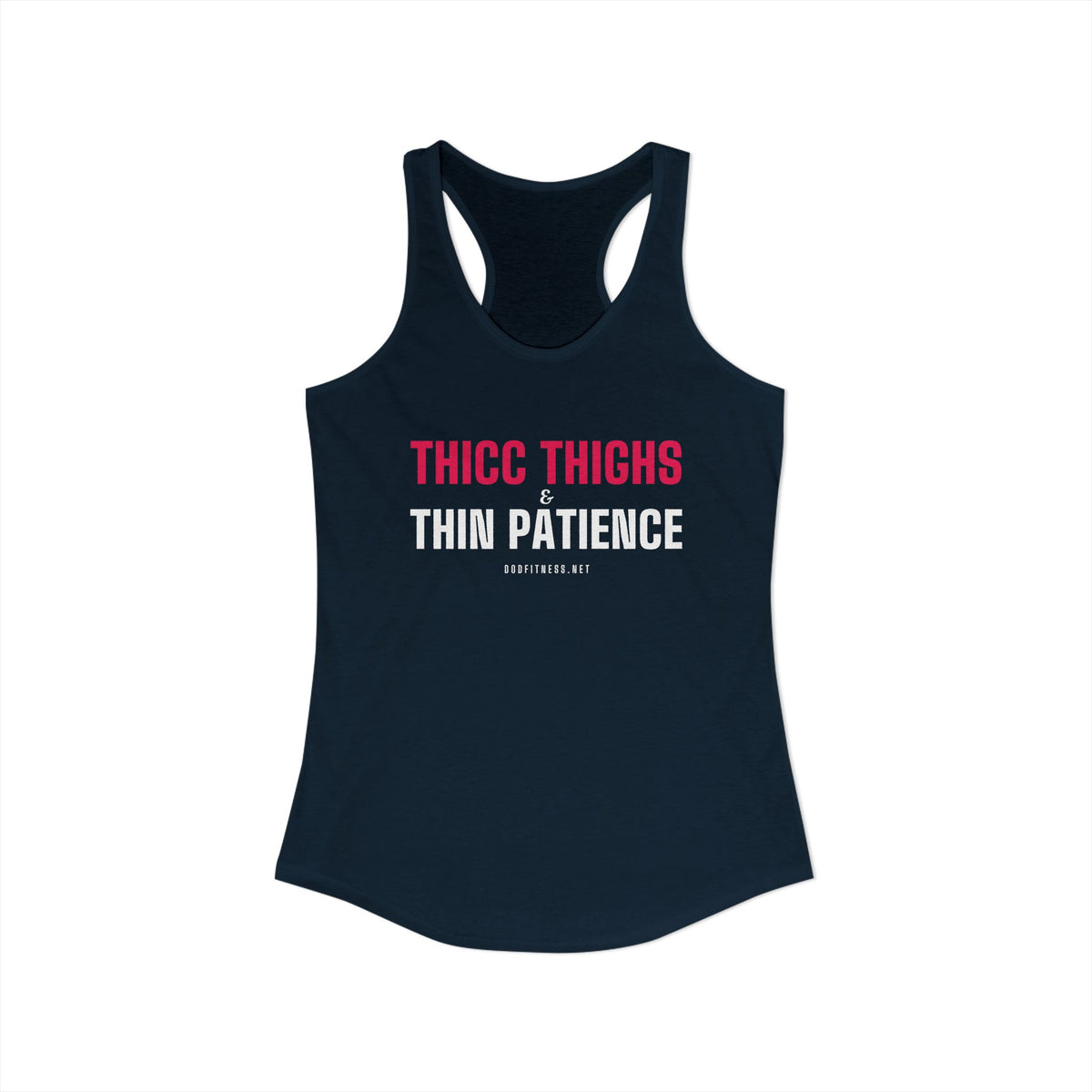 DoD Fitness - Thicc Thighs Women's Tank
